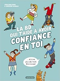 La BD qui t’aide à avoir confiance en toi