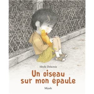 Un oiseau sur mon épaule