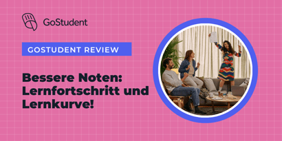Bessere Noten: Lernfortschritt und Lernkurve