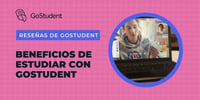 beneficios-de-estudiar-con-gostudent