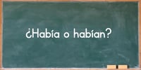 habia-o-habian-como-se-escribe-pizarra