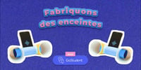 Fabriquer une enceinte