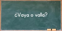 vaya-o-valla-como-se-escribe