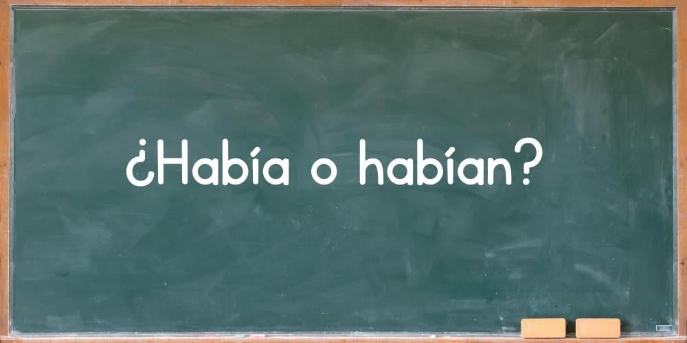 habia-o-habian-como-se-escribe-pizarra